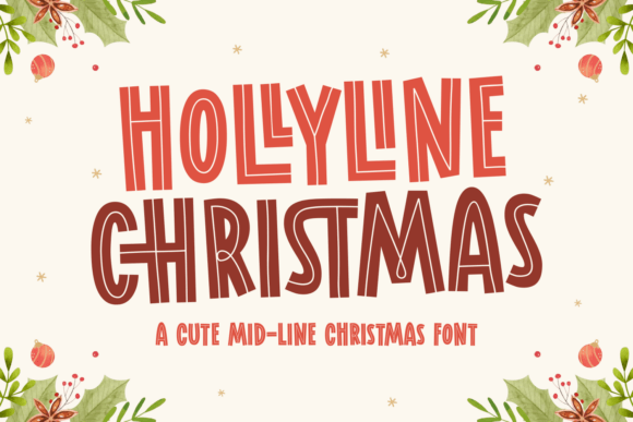 Hollyline Christmas: The Ultimate Holiday Display Font