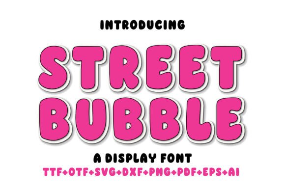 Street Bubble Typeface Review for Bold Brand Identity